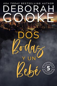 dos bodas y un bebe (ebook)-deborah cooke-9781990279263