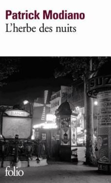 l herbe des nuits-patrick modiano-9782070456963