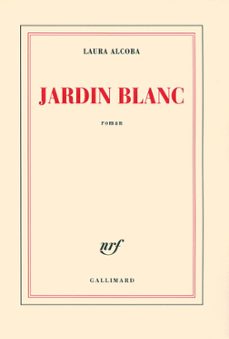 jardin blanc (ebook)-laura alcoba-9782072025563