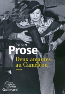 deux amantes au cameleon (ebook)-francine prose-9782072565663