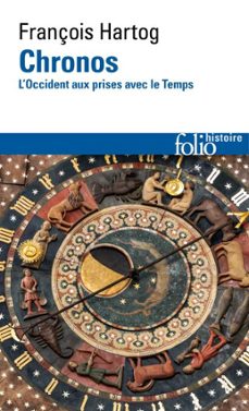 chronos. loccident aux prises avec le temps (ebook)-françois hartog-9782073087263