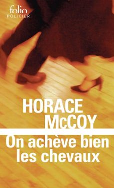 on achève bien les chevaux (ebook)-horace mccoy-9782073139863
