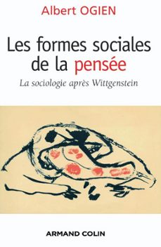 les formes sociales de la pensee (ebook)-albert ogien-9782200253363
