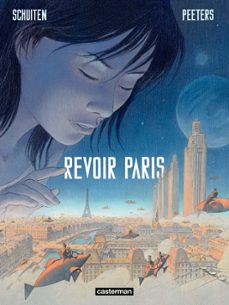 revoir paris (tome 1) (ebook)-françois schuiten-benoit peeters-9782203096363