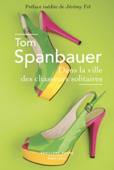-tom spanbauer-9782221248263