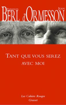 tant que vous penserez à moi-emmanuel berl-jean d' ormesson-9782246795063