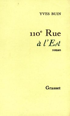 110e rue a l'est (ebook)-yves buin-9782246797463