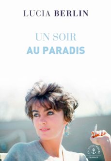 un soir au paradis (ebook)-lucia berlin-9782246819363