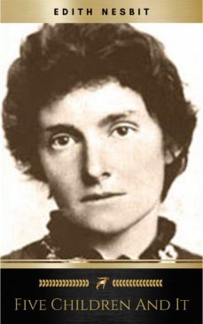five children and it (ebook)-edith nesbit-9782291006763