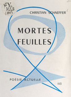 mortes feuilles (ebook)-christian schaeffer-9782307077763