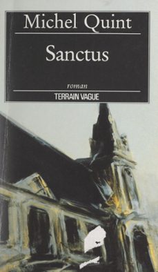 sanctus (ebook)-michel quint-9782307223863