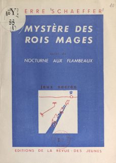 mystère des rois mages (ebook)-pierre schaeffer-9782307276463