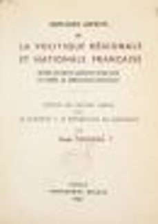 quelques aspects de la politique regionale et nationale française entre les deux guerres (1930-1939) et après la liberation (1945-1947) (ebook)-henri soussial-9782307515463
