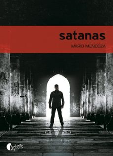 satanas (ebook)-mario mendoza-9782365330763