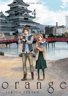 orange - tome 4 (vf)-ichigo takano-9782369745563