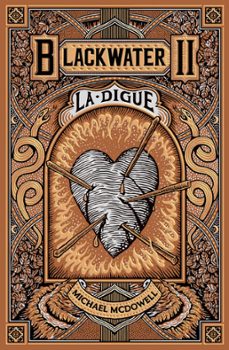 blackwater: l epique saga de la famille caskey volume 2, la digue-9782381960463