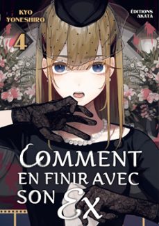 comment en finir avec son ex - tome 4 (ebook)-9782385318963