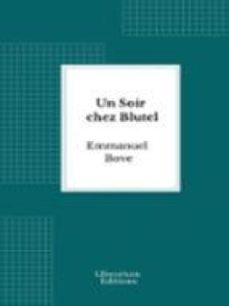 un soir chez blutel (ebook)-emmanuel bove-9782387411563