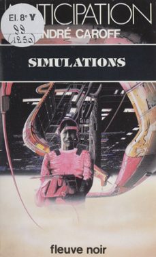 simulations (ebook)-andré caroff-9782402001663