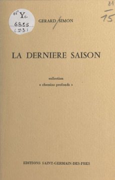 la dernière saison (ebook)-gerard simon-9782402075763