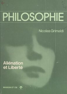 alienation et liberte (ebook)-nicolas grimaldi-9782402570763