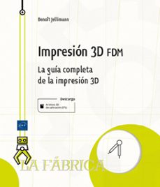 impresion 3d fdm-benoit jellimann .-9782409045363
