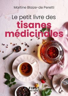 le petit livre des tisanes medicinales (ebook)-martine blaize de peretti-9782412106563