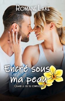 encre sous ma peau tome 7 (ebook)-romane lake-9782488878463