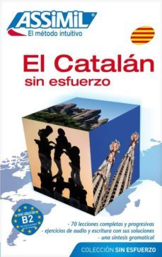 el catalan sin esfuerzo. metodo de aprendizaje catalan para uso d e personas de habla hispana-joan dorandeu-monserrat prudon-9782700501063