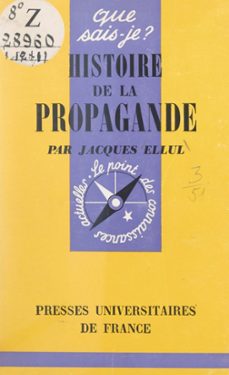 histoire de la propagande (ebook)-jacques ellul-9782705953263