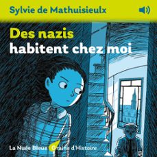 des nazis habitent chez moi (audiolibro)-sylvie de mathuisieulx-9782716509763