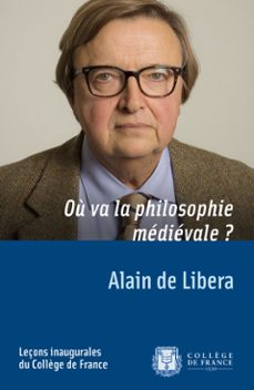 ou va la philosophie medievale? (ebook)-alain de libera-9782722603363