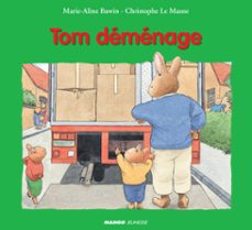 tom demenage (ebook)-marie aline bawin-christophe le masne-9782740436363