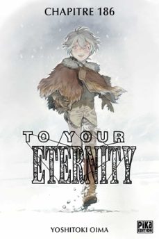 to your eternity chapitre 186 (1) (ebook)-yoshitoki oima-9782811693763