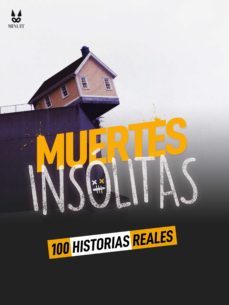 100 historias reales de muertes insolitas (ebook)-john mac-sandrine brugot-marion ambrosino-9782821180963