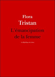 l'emancipation de la femme (ebook)-flora tristan-9782824906263