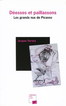 deesses et paillassons - les grands nus de picasso (ebook)-9782842922863