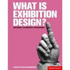 what is exhibition design?-janet lorenc-9782940361663