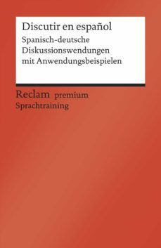 discutir en español (ebook)-alexandre vicent llorens-9783159602363