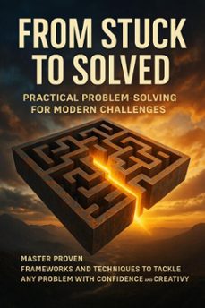 from stuck to solved: practical problem-solving for modern challenges (ebook)-charlotte hayes-9783565120963
