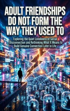 adult friendships do not form the way they used to (ebook)-gideon hart-9783565277063