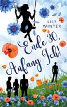 ende 30, anfang ich!-lily winter-9783696326463