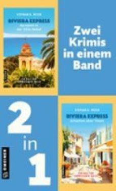 riviera express - dynamit in der villa nobel &amp; schatten uber triora (ebook)-stephan r. meier-9783734936463