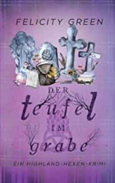 der teufel im grabe-felicity green-9783751932363