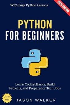 python for beginners: (ebook)-jason walker-9783819795763