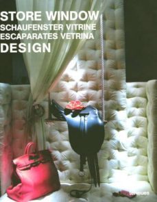 store window: schaufenster vitrine = escaparates vetrina: design-9783832790363