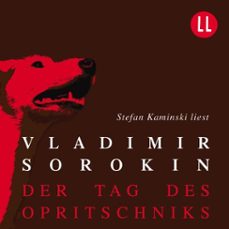 der tag des opritschniks (audiolibro)-vladimir sorokin-9783947966363