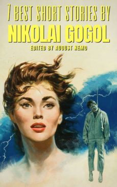 7 best short stories by nikolai gogol (ebook)-august nemo-9783967241563