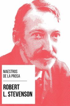 maestros de la prosa - robert l. stevenson (ebook)-robert louis stevenson-august nemo-9783969442463