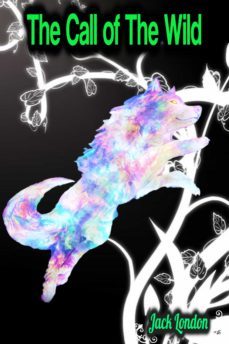 the call of the wild - jack london (ebook)-jack london-9783985941063